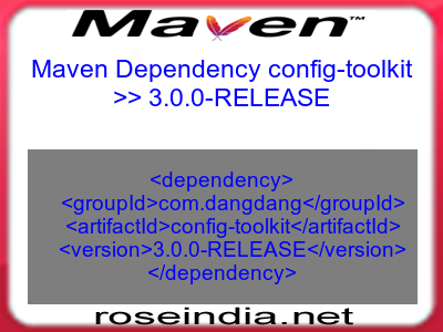 Maven dependency of config-toolkit version 3.0.0-RELEASE