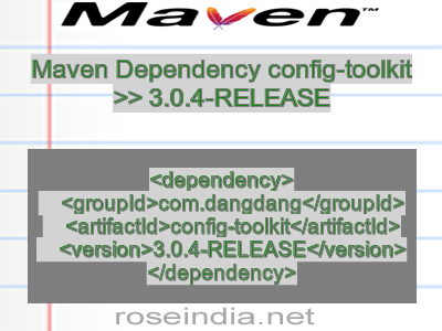 Maven dependency of config-toolkit version 3.0.4-RELEASE