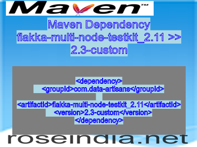 Maven dependency of flakka-multi-node-testkit_2.11 version 2.3-custom
