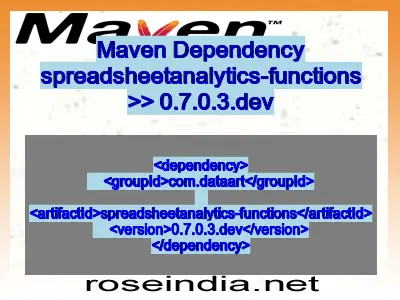 Maven dependency of spreadsheetanalytics-functions version 0.7.0.3.dev