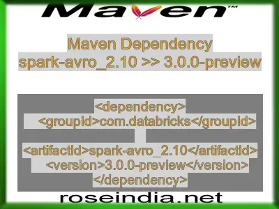 Maven dependency of spark-avro_2.10 version 3.0.0-preview