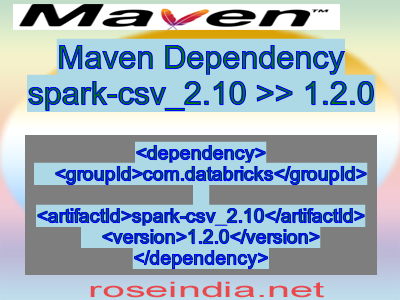 Maven dependency of spark-csv_2.10 version 1.2.0