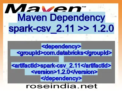 Maven dependency of spark-csv_2.11 version 1.2.0