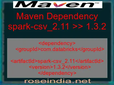 Maven dependency of spark-csv_2.11 version 1.3.2