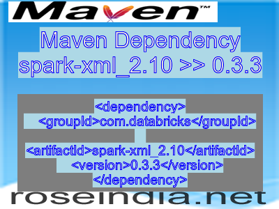 Maven dependency of spark-xml_2.10 version 0.3.3