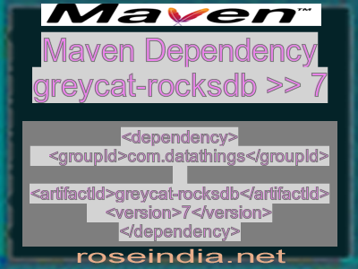 Maven dependency of greycat-rocksdb version 7