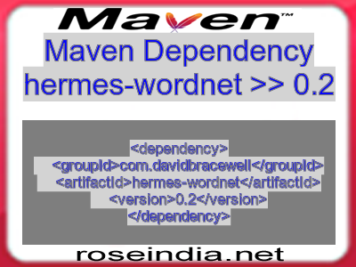 Maven dependency of hermes-wordnet version 0.2