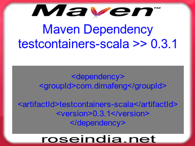 Maven dependency of testcontainers-scala version 0.3.1