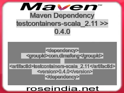 Maven dependency of testcontainers-scala_2.11 version 0.4.0