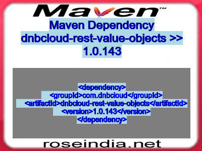 Maven dependency of dnbcloud-rest-value-objects version 1.0.143