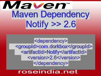 Maven dependency of Notify version 2.6
