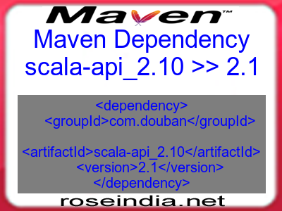 Maven dependency of scala-api_2.10 version 2.1