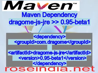 Maven dependency of dragome-js-jre version 0.95-beta1