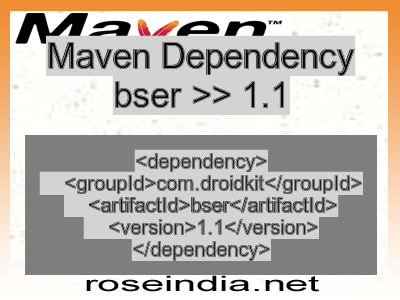Maven dependency of bser version 1.1