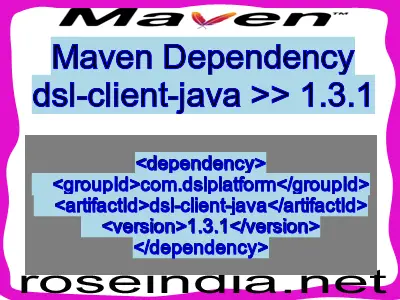 Maven dependency of dsl-client-java version 1.3.1