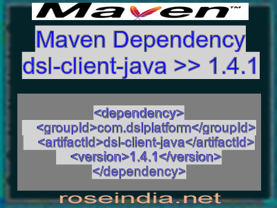 Maven dependency of dsl-client-java version 1.4.1