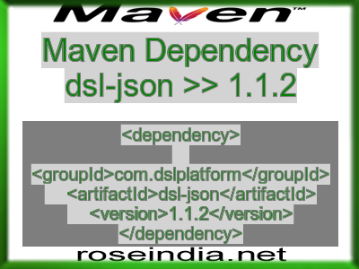 Maven dependency of dsl-json version 1.1.2