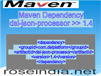 Maven dependency of dsl-json-processor version 1.4