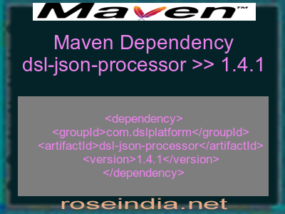 Maven dependency of dsl-json-processor version 1.4.1
