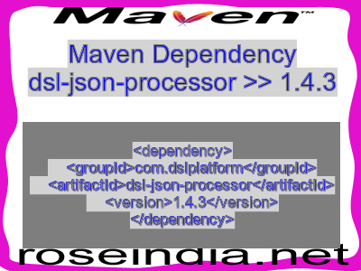Maven dependency of dsl-json-processor version 1.4.3