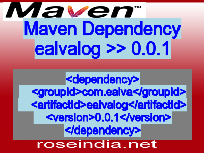 Maven dependency of ealvalog version 0.0.1