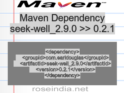 Maven dependency of seek-well_2.9.0 version 0.2.1