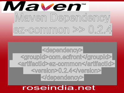 Maven dependency of ez-common version 0.2.4