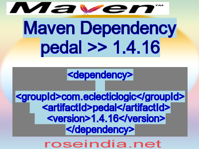 Maven dependency of pedal version 1.4.16