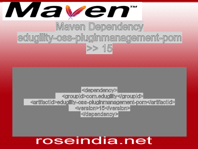 Maven dependency of edugility-oss-pluginmanagement-pom version 15