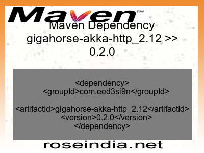 Maven dependency of gigahorse-akka-http_2.12 version 0.2.0