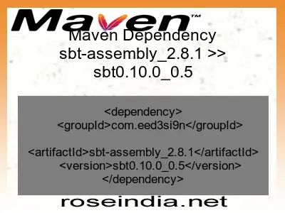 Maven dependency of sbt-assembly_2.8.1 version sbt0.10.0_0.5