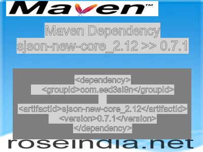 Maven dependency of sjson-new-core_2.12 version 0.7.1