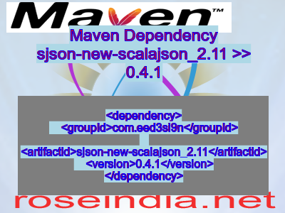Maven dependency of sjson-new-scalajson_2.11 version 0.4.1