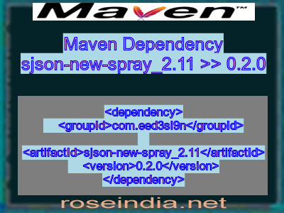 Maven dependency of sjson-new-spray_2.11 version 0.2.0