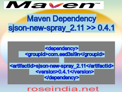 Maven dependency of sjson-new-spray_2.11 version 0.4.1