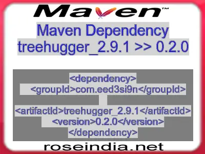 Maven dependency of treehugger_2.9.1 version 0.2.0