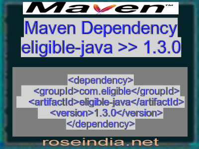 Maven dependency of eligible-java version 1.3.0