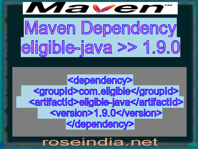 Maven dependency of eligible-java version 1.9.0