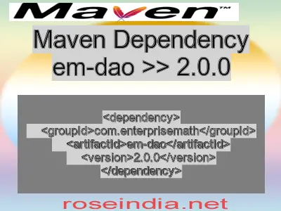 Maven dependency of em-dao version 2.0.0