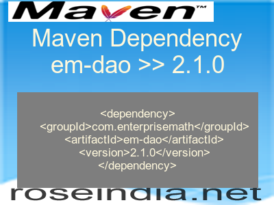 Maven dependency of em-dao version 2.1.0