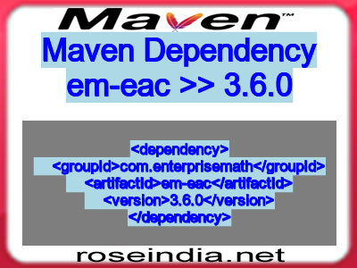Maven dependency of em-eac version 3.6.0