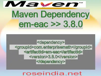 Maven dependency of em-eac version 3.8.0