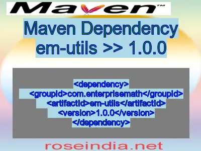 Maven dependency of em-utils version 1.0.0