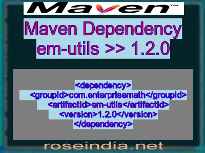 Maven dependency of em-utils version 1.2.0