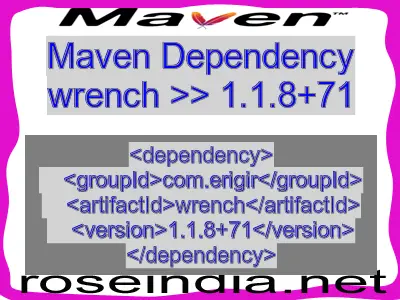 Maven dependency of wrench version 1.1.8+71