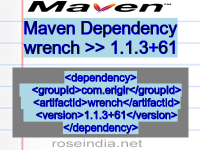 Maven dependency of wrench version 1.1.3+61