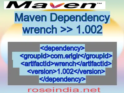 Maven dependency of wrench version 1.002