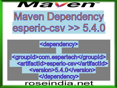Maven dependency of esperio-csv version 5.4.0