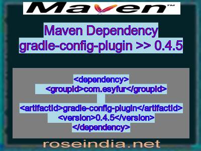Maven dependency of gradle-config-plugin version 0.4.5