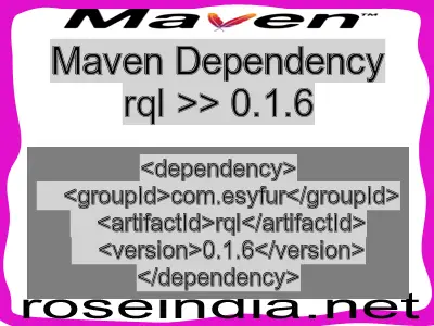 Maven dependency of rql version 0.1.6